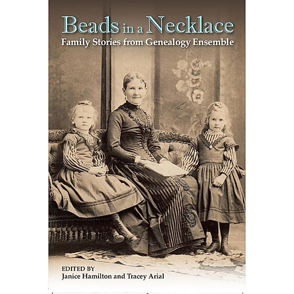 Beads in a Necklace, Lucy Anglin, Barb Angus, Marian Bulford, Claire Lindell, Sandra McHugh, Dorothy Nixon, Mary Sutherland