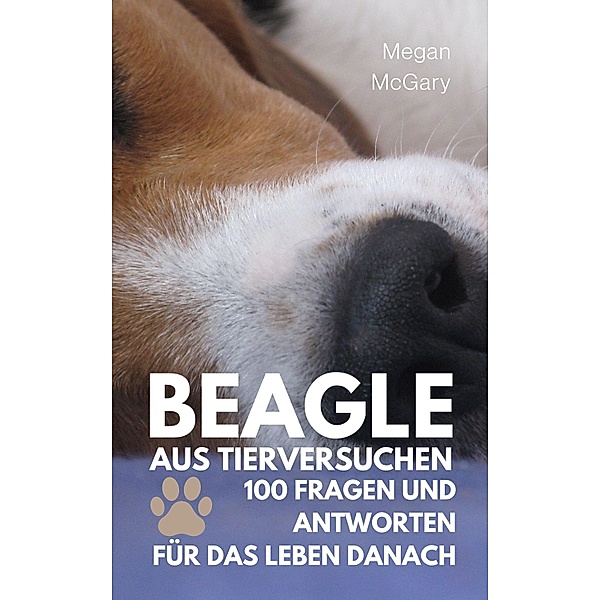 Beagle aus Tierversuchen, Megan McGary