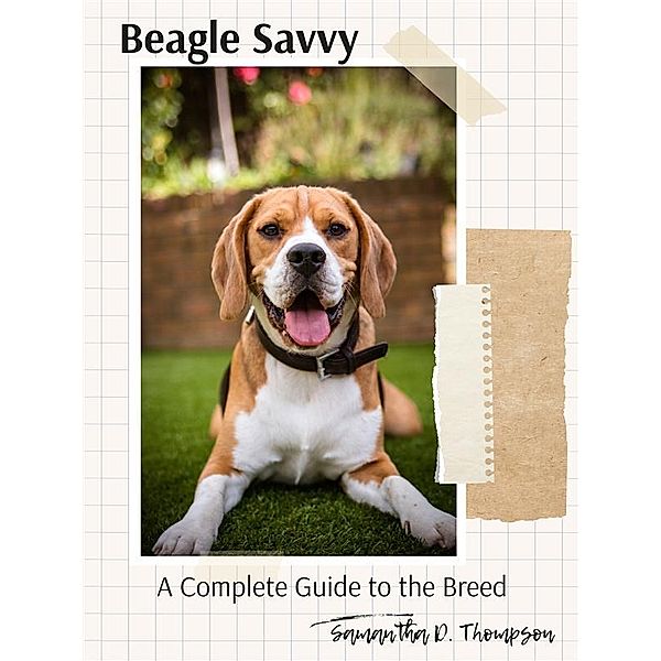 Beagle Savvy, Samantha D. Thompson