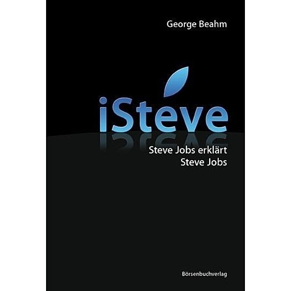 Beahm, G: iSteve, George Beahm, Steve Jobs