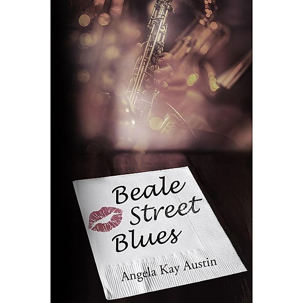 Beale Street Blues, Angela Kay Austin