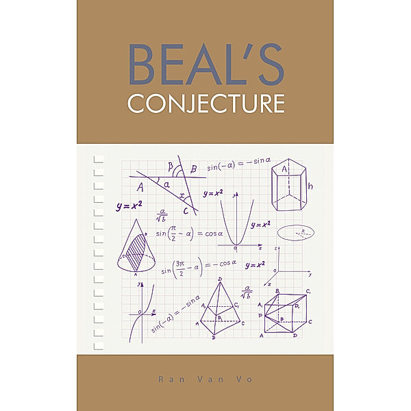 Beal's Conjecture, Ran Van Vo