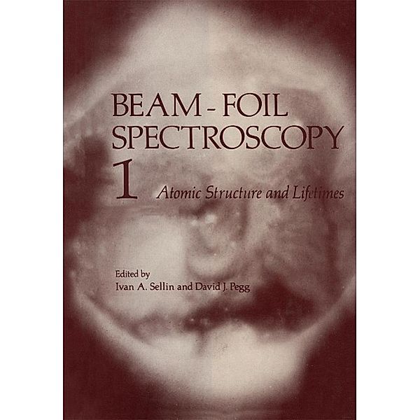 Beam-Foil Spectroscopy, Ivan Sellin