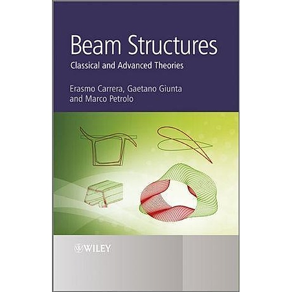 Beam Structures, Erasmo Carrera, Gaetano Giunta, Marco Petrolo