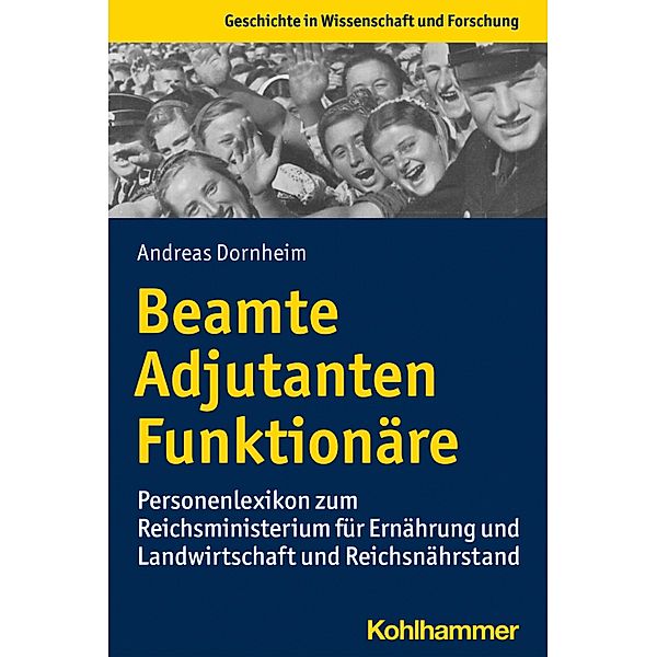 Beamte, Adjutanten, Funktionäre, Andreas Dornheim