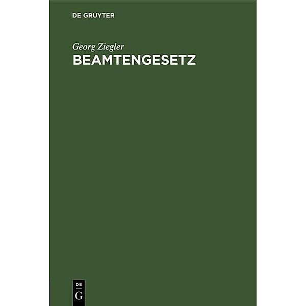 Beamtengesetz, Georg Ziegler