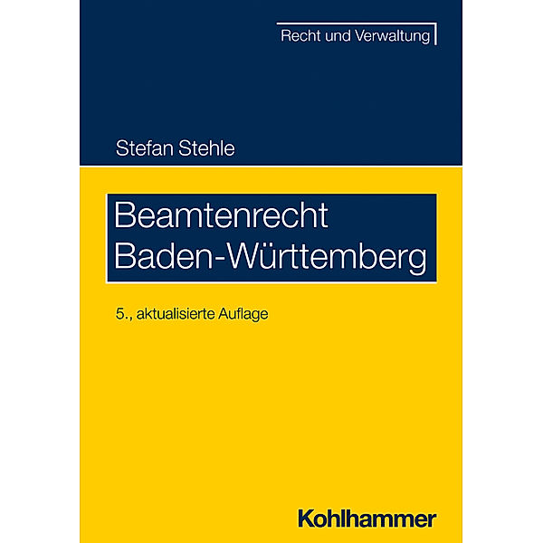 Beamtenrecht Baden-Württemberg, Stefan Stehle