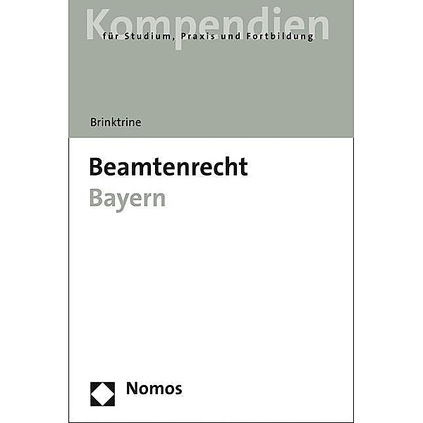 Beamtenrecht Bayern, Ralf Brinktrine
