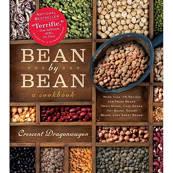 Bean by Bean: A Cookbook, Crescent Dragonwagon