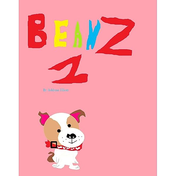 BeanZ: BeanZ, Ashlynn Elliott