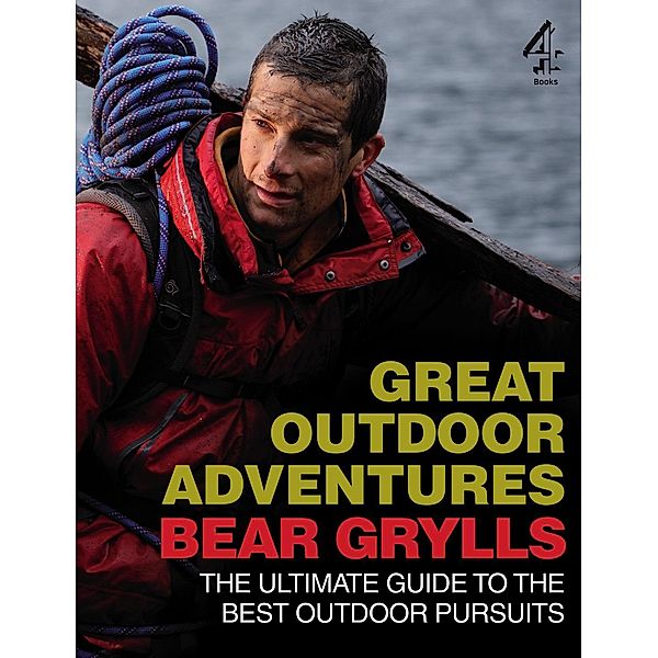 Bear Grylls Great Outdoor Adventures, Bear Grylls