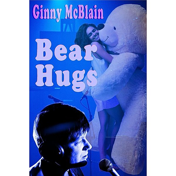 Bear Hugs, Ginny McBlain