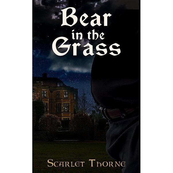 Bear in the Grass, Scarlet Thorne