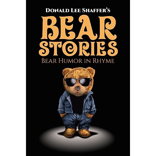 Bear Stories / Author Reputation Press, LLC, Donald Lee Shaffer