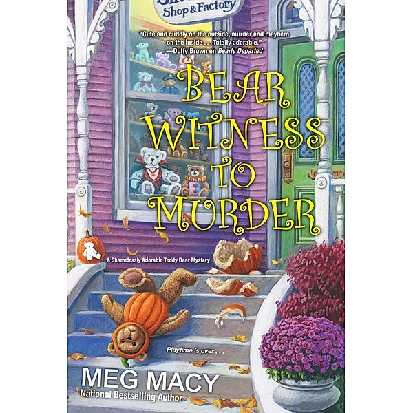 Bear Witness to Murder / A Teddy Bear Mystery Bd.2, Meg Macy