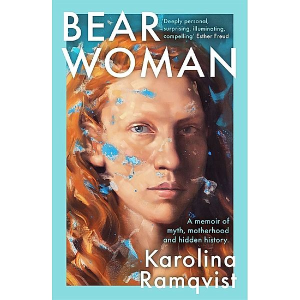 Bear Woman, Karolina Ramqvist
