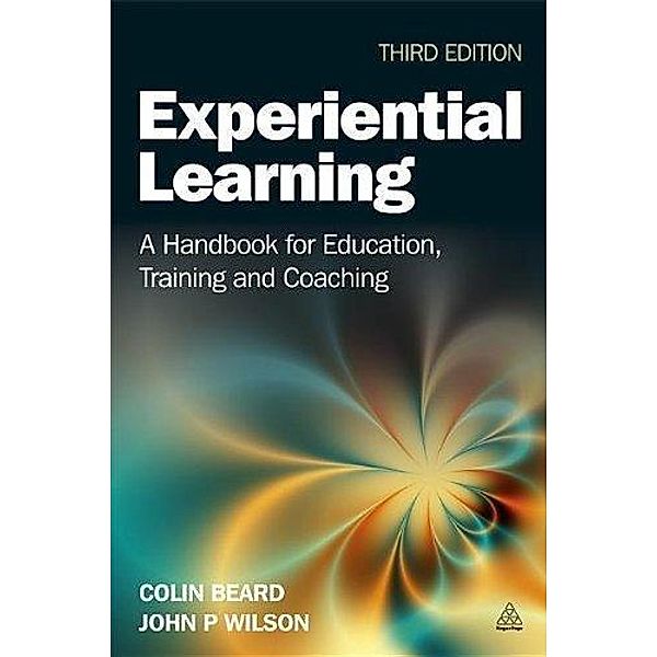 Beard, C: Experiential Learning, John P. Wilson, Colin Beard