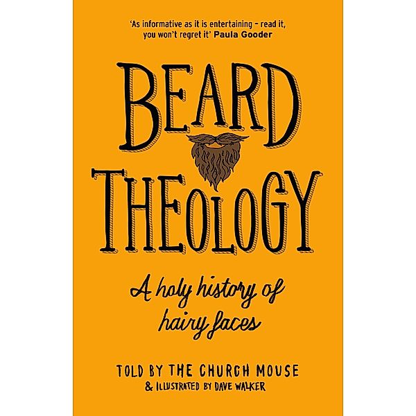 Beard Theology, The Church Mouse