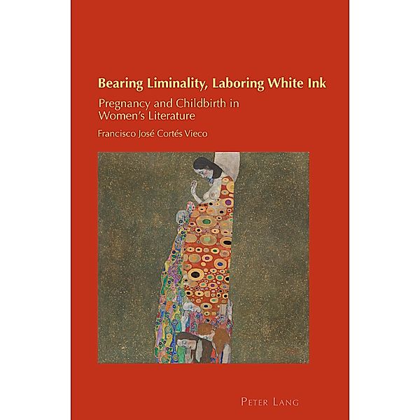 Bearing Liminality, Laboring White Ink / Cultural Identity Studies Bd.34, Francisco José Cortés Vieco