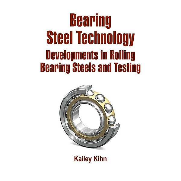 Bearing Steel Technology, Kailey Kihn