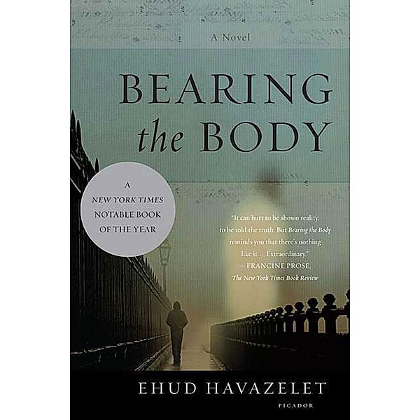 Bearing the Body, Ehud Havazelet