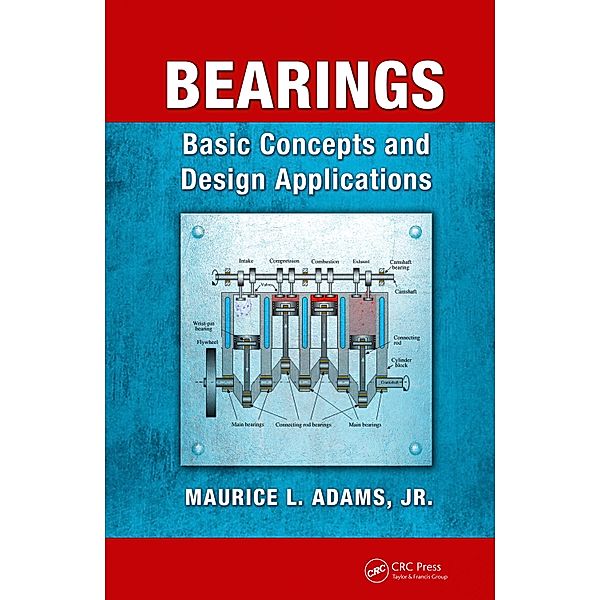 Bearings, Maurice L. Adams