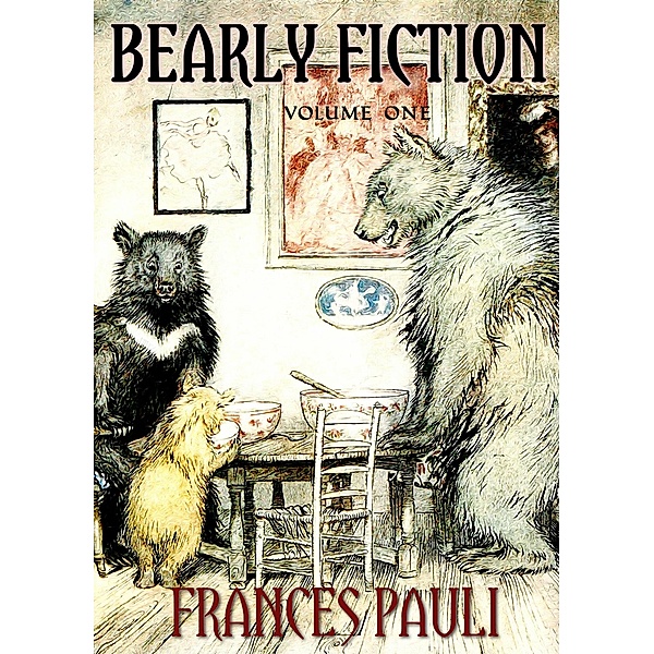 Bearly Fiction / Bearly Fiction, Frances Pauli