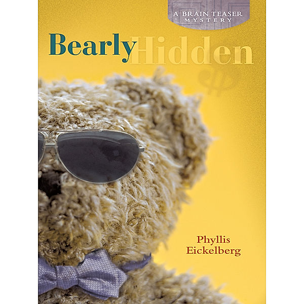 Bearly Hidden, Phyllis Eickelberg