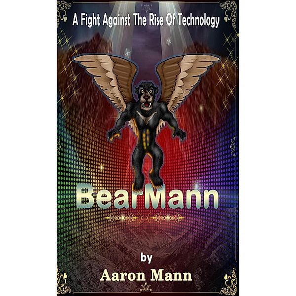 Bearmann, Aaron Mann