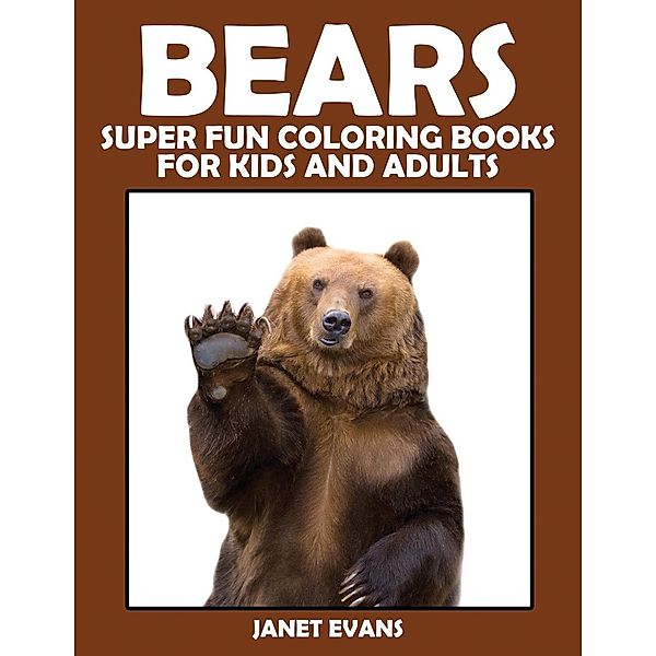 Bears, Janet Evans