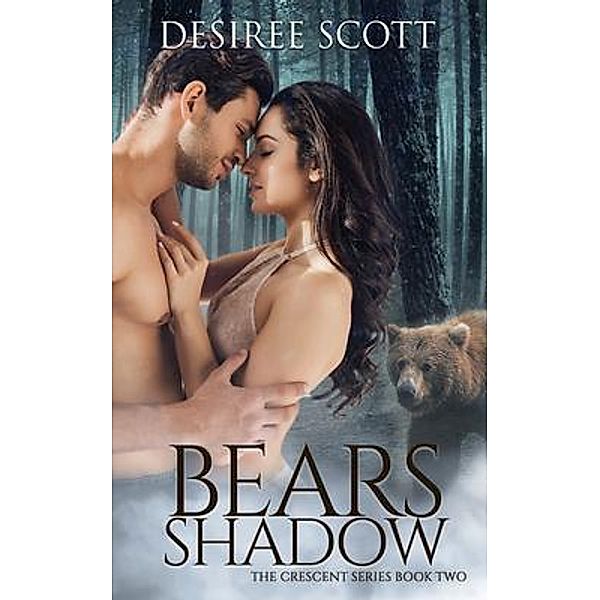 Bears Shadow / The Vendetta Series Bd.2, Desiree Scott