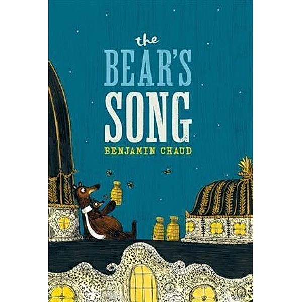 Bear's Song, Benjamin Chaud