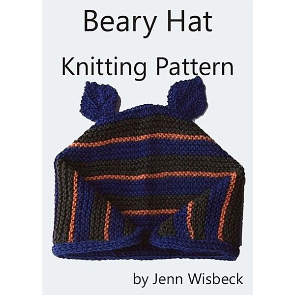 Beary Hat Knitting Pattern, Jenn Wisbeck