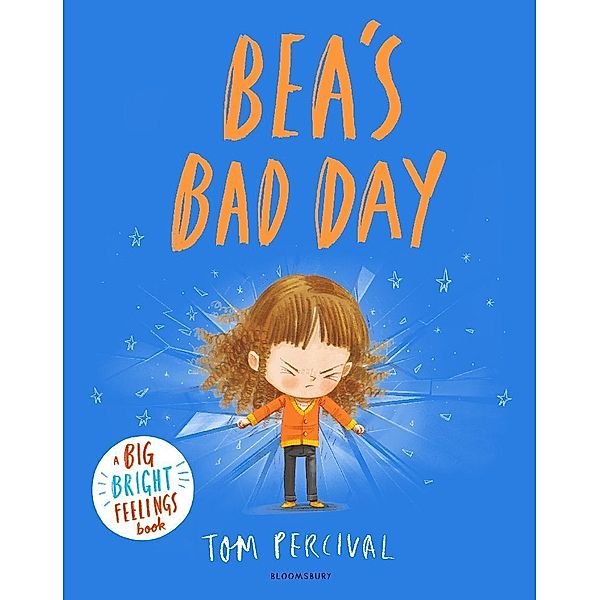 Bea's Bad Day, Tom Percival