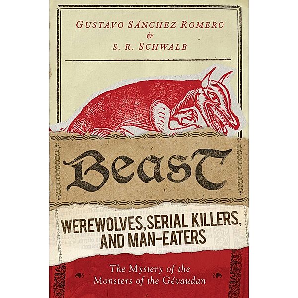 Beast, S. R. Schwalb, Gustavo Sánchez Romero