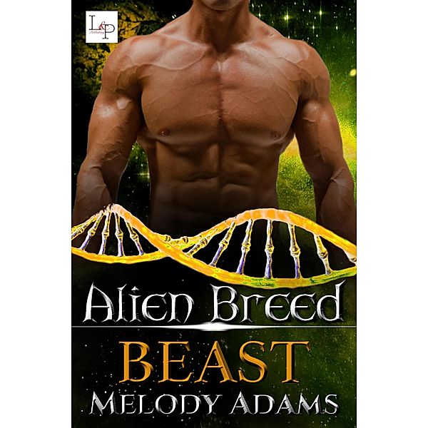 Beast / Alien Breed Series Bd.6, Melody Adams