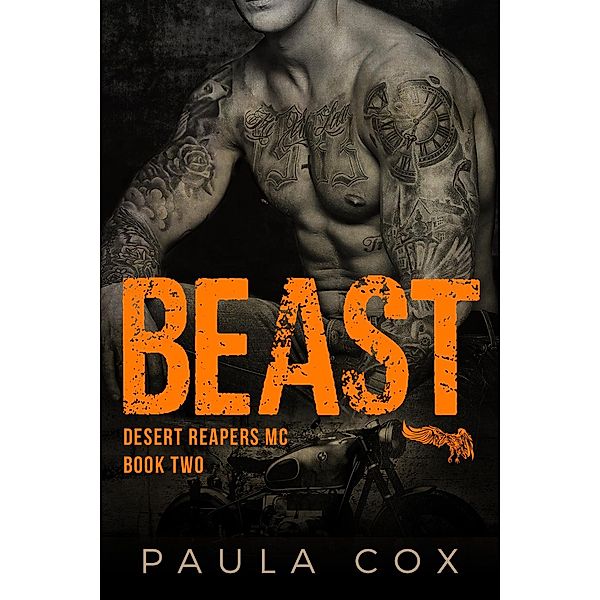 Beast (Book 2) / Desert Reapers MC, Paula Cox