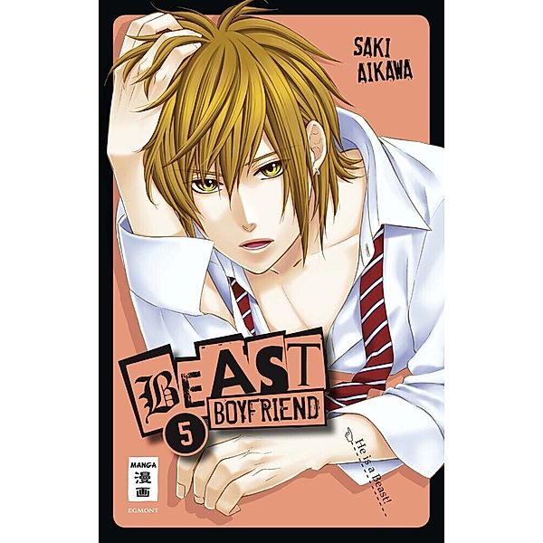 Beast Boyfriend Bd.5, Saki Aikawa