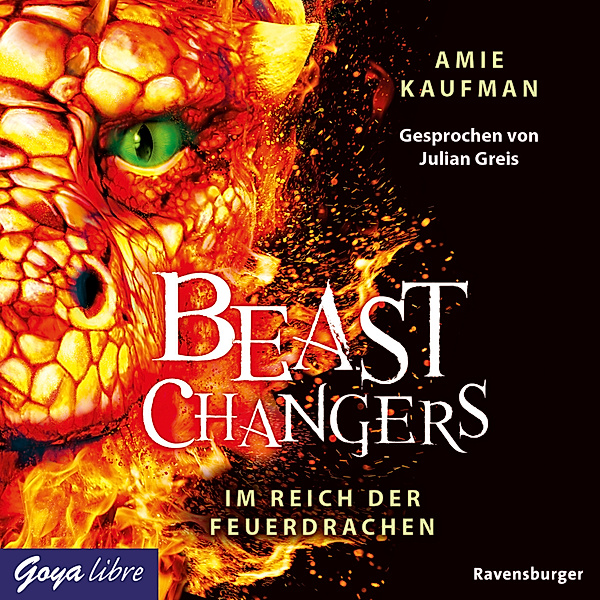 Beast Changers - 2 - Im Reich der Feuerdrachen, Amie Kaufman