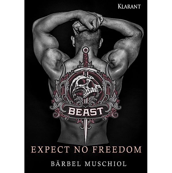 Beast - Expect No Freedom / Hitman Bd.3, Bärbel Muschiol