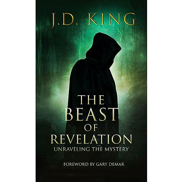 Beast of Revelation, J. D. King