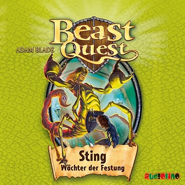 Beast Quest - 18 - Sting, Wächter der Festung, Adam Blade