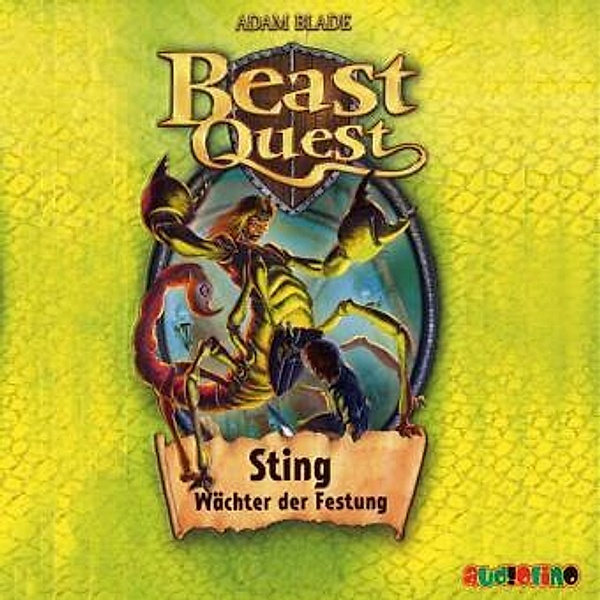 Beast Quest - 18 - Sting, Wächter der Festung, Adam Blade