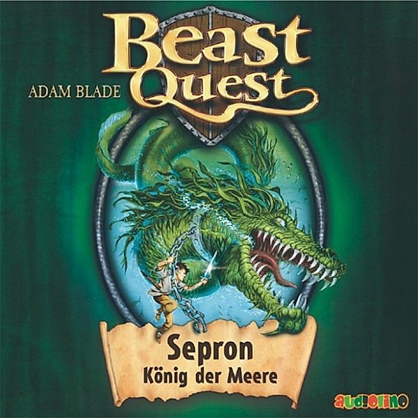 Beast Quest - 2 - Sepron, König der Meere, Adam Blade