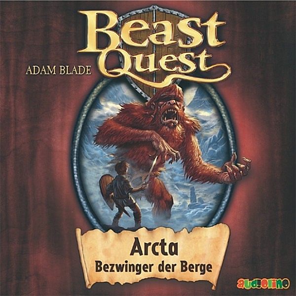 Beast Quest - 3 - Arcta, Bezwinger der Berge, Adam Blade