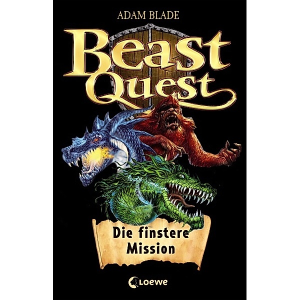 Beast Quest - Die finstere Mission, m. Audio-CD, Adam Blade