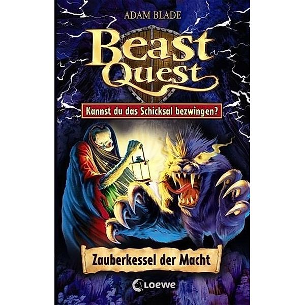 Beast Quest - Zauberkessel der Macht, Adam Blade
