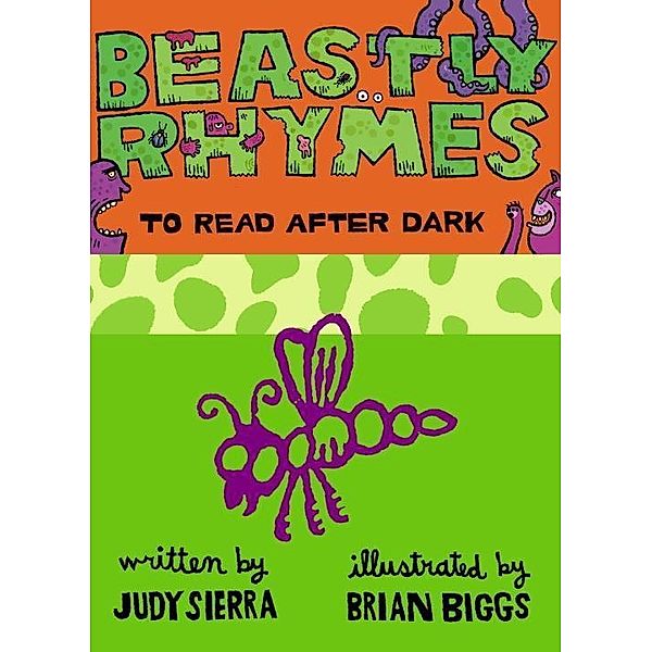 Beastly Rhymes to Read After Dark, Judy Sierra
