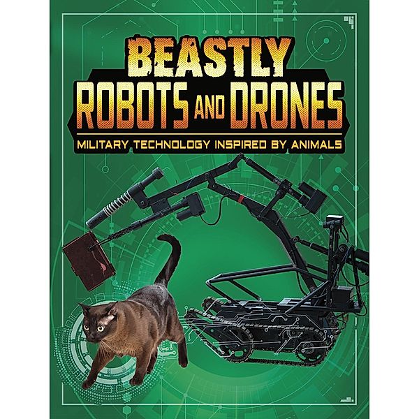 Beastly Robots and Drones, Lisa M. Bolt Simons