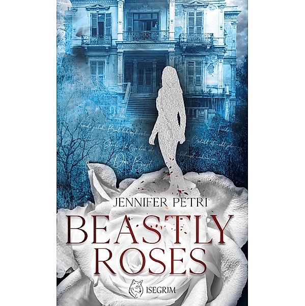 Beastly Roses, Jennifer Petri